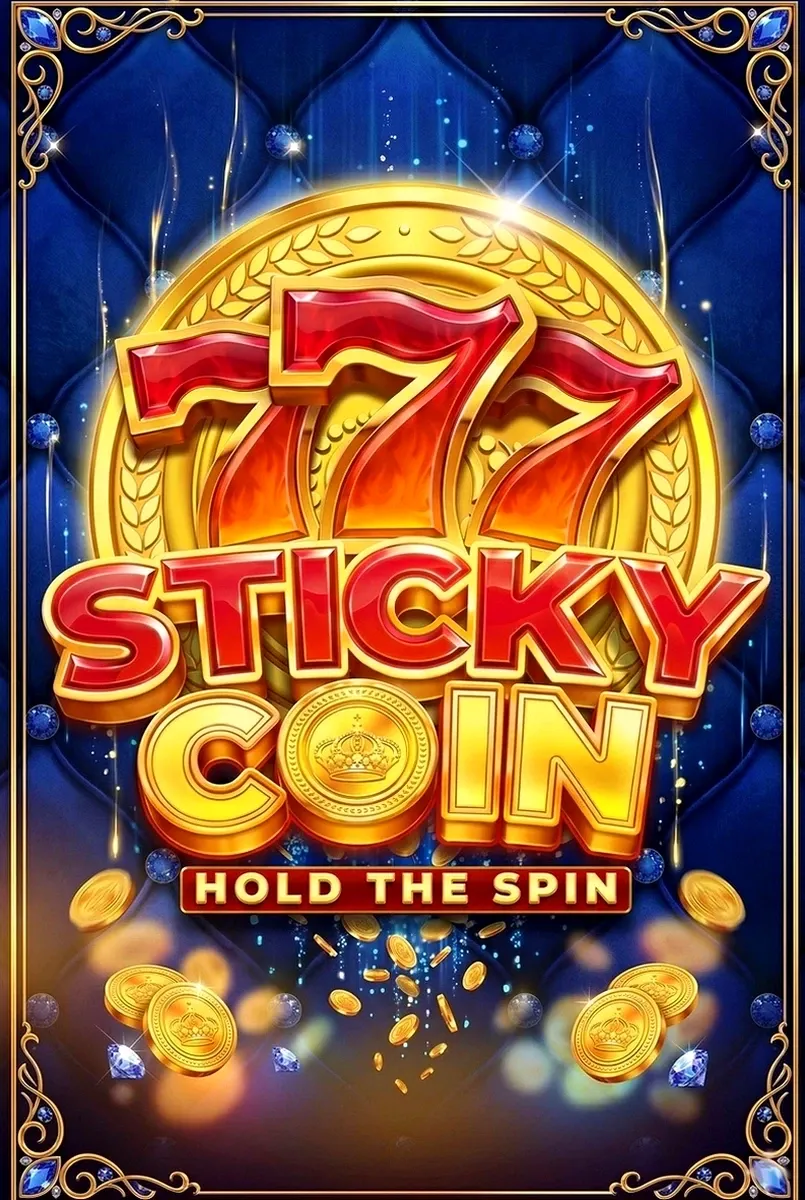 777 sticky coin hold the spin